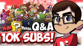 🔴[LIVESTREAM!] 10,000 SUBSCRIBERS! (NinTrivia, Q&A, + MORE!)