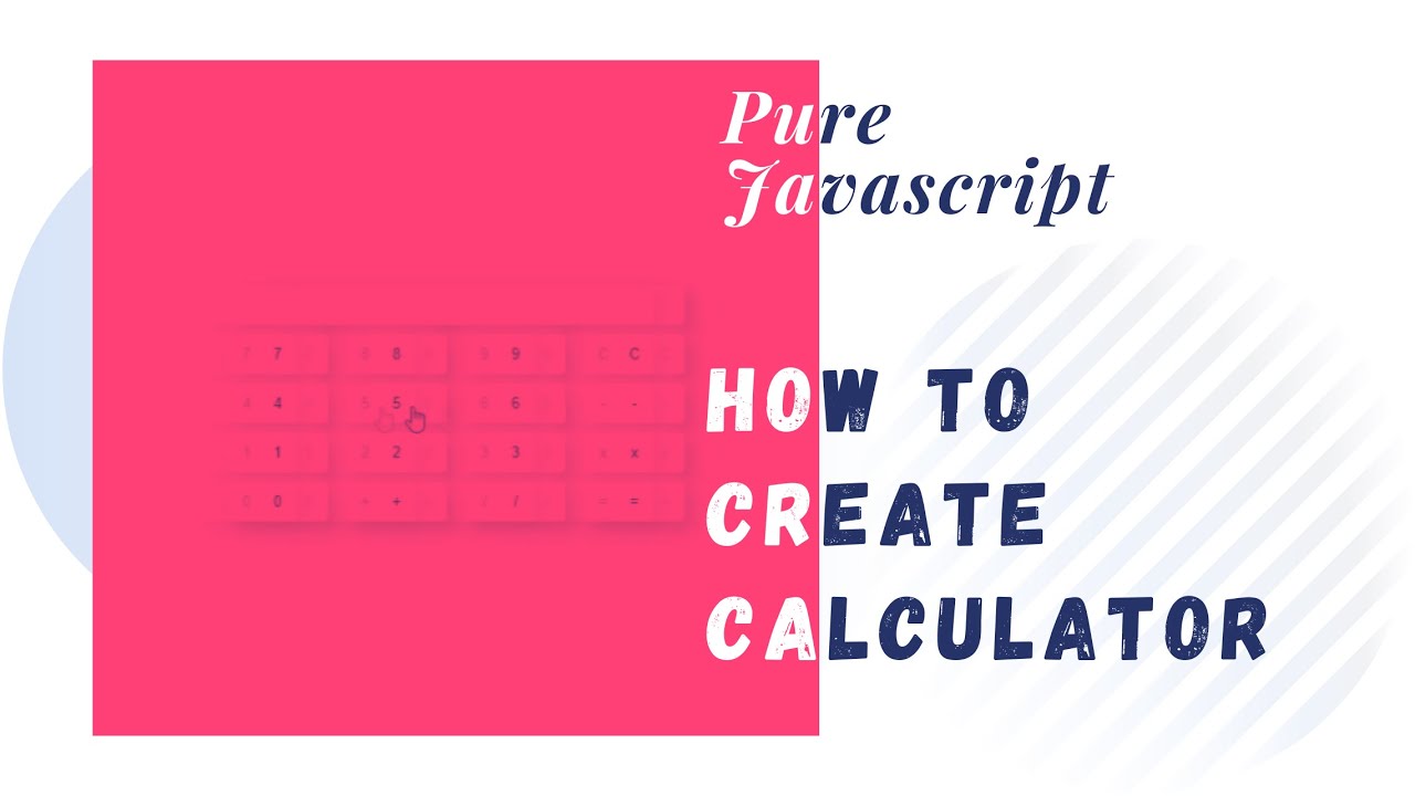 How to make Calculator using Javascript 2020 - YouTube