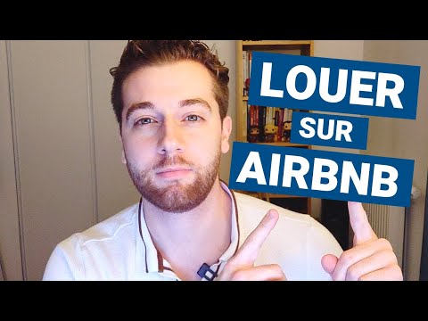 Comment mettre un bien en location sur Airbnb