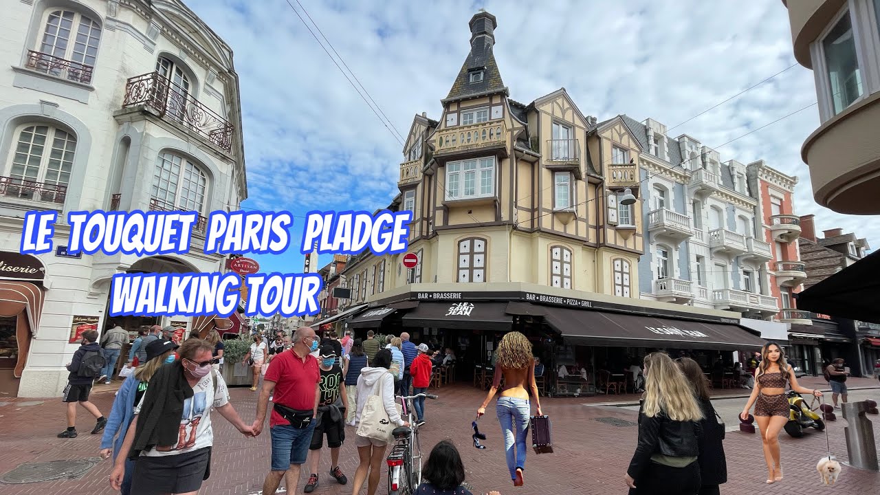 Le Touquet - France / Walking Tour