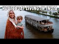 We Lived on a Houseboat in Kerala India