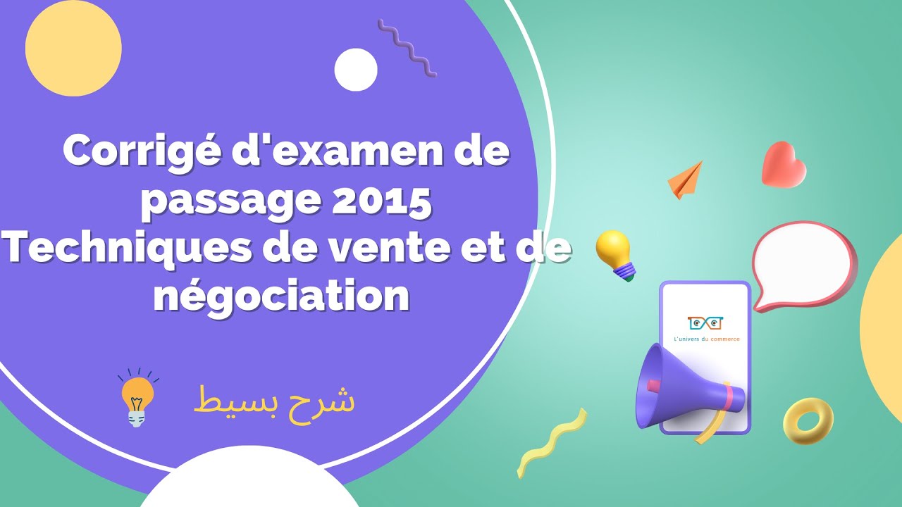 Correction examen de passage 2015  Techniques de vente et de négociation