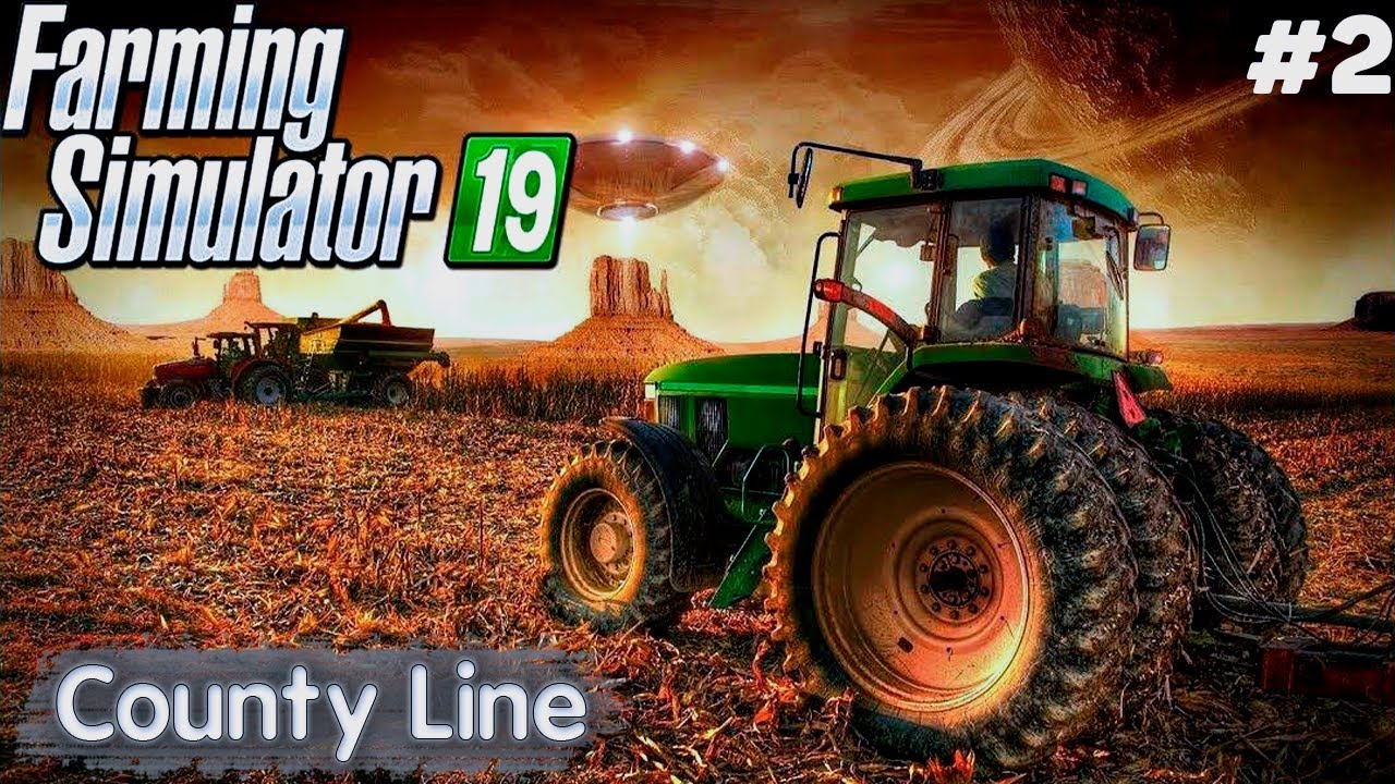 Farming Simulator 19. Американская ферма. Карта: "County Line" №2