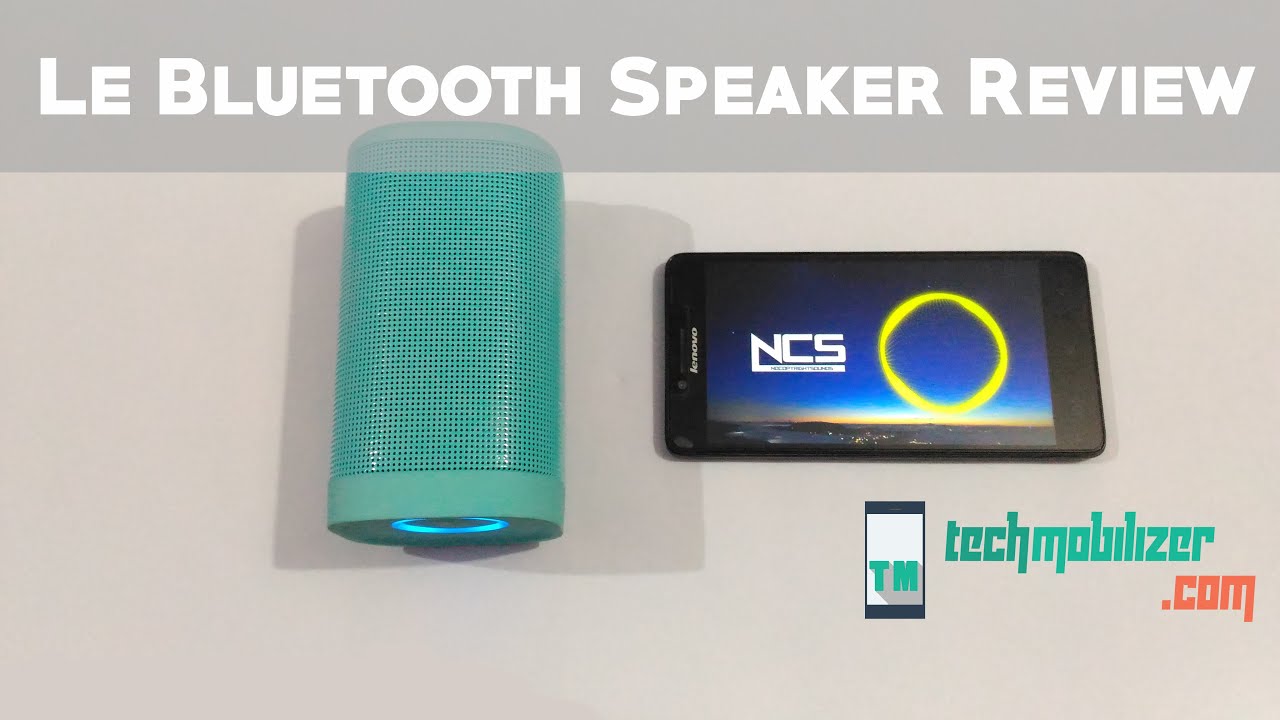Le Bluetooth Speaker Review