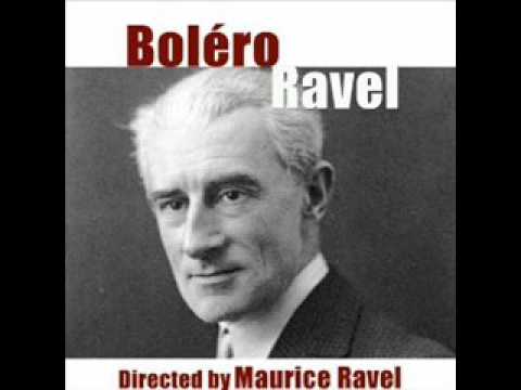 Maurice Ravel Boléro Maurice Ravel Boléro