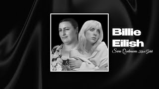 Billie Eilish & Sara Qədimova - Küsüb Getdi | REMIX Resimi