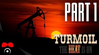 MISTR TĚŽAŘ JE ZPĚT! | Turmoil: Heat Is On #1