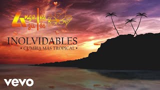 Los Ángeles Azules - Cumbia Más Tropical (Animated Video)