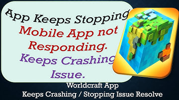How To Fix Worldcraft App Keeps Stopping | Keeps Crashing Problem | Problem Resolved