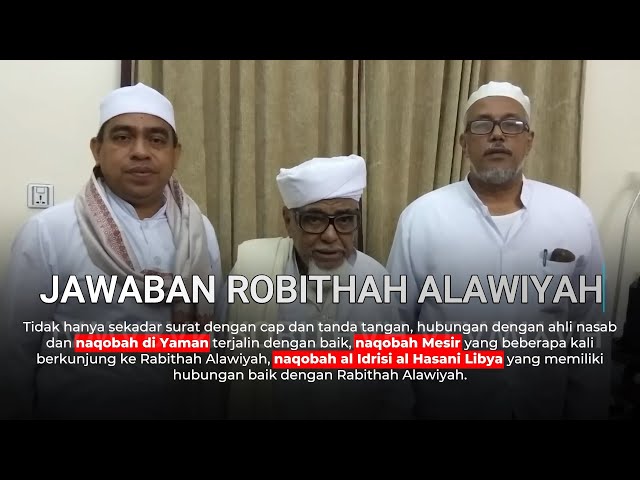 Jawaban RAbithah Alawiyah kpd siapa saja yang Ragu akan Nasab Ba' alawi terputus ?  Nasab Walisongo class=