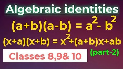 Algebraic identities #part-2# Problems on identities # by G.S.Rama Lakshmi