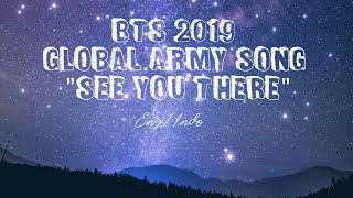 BTS (방탄소년단) 2019 GLOBAL ARMY SONG _ SEE YOU THERE _ INDOSUB
