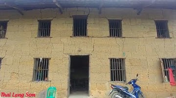 ĐỘC LẠ NHÀ TRÌNH TƯỜNG CỔ 2 TẦNG NGƯỜI TÀY NÙNG BẢN KHIỄNG LẠNG SƠN  I Thai Lạng Sơn