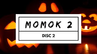 MOMOK 2 : Disc 2