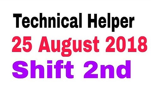 Rajasthan Technical Helper Paper 25 August 2018 2nd shift