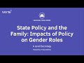 State Policy & the Family - Impacts of Policy on Gender Roles | A Level Sociology - Families