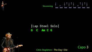 Chris Stapleton - The Day I Die - Lyrics Chords Vocals