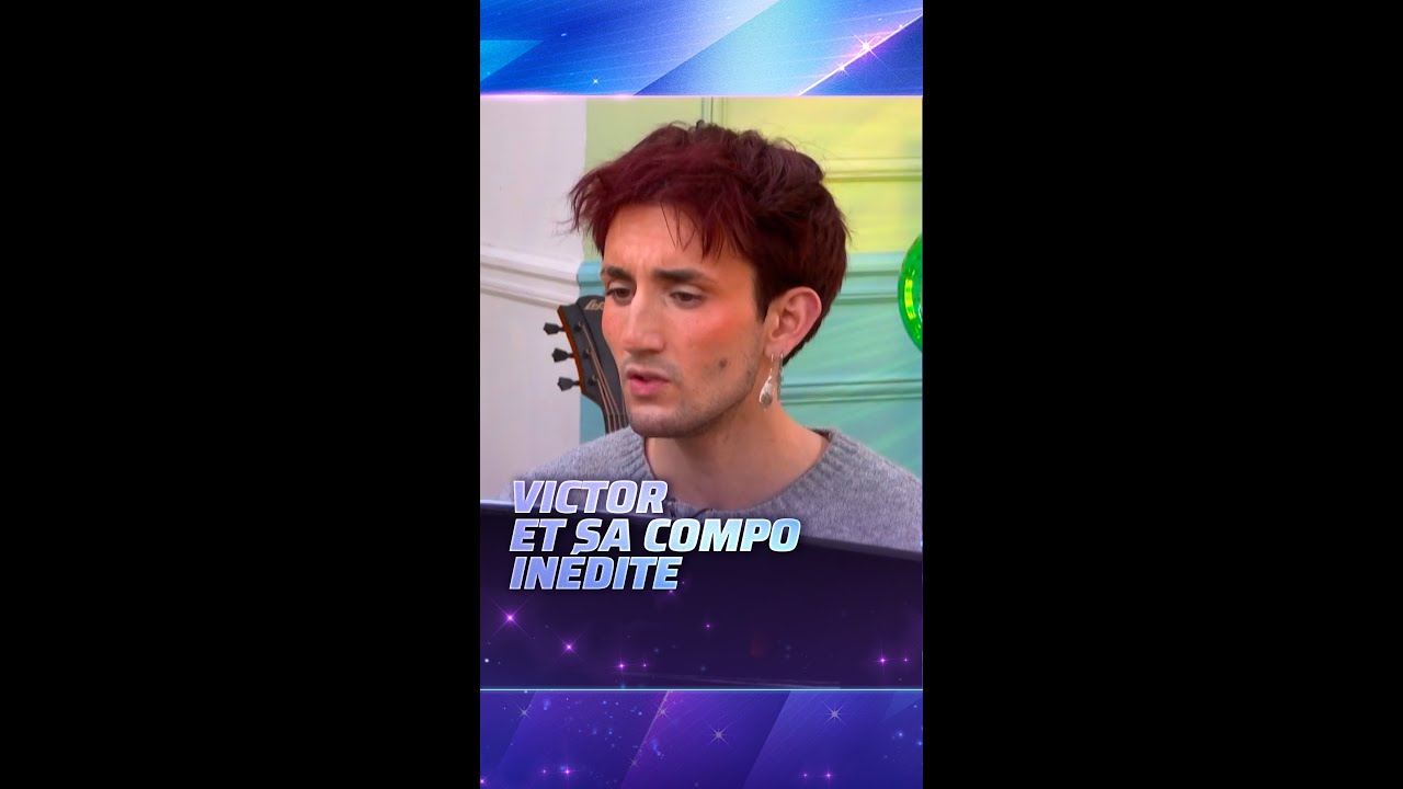 Victor et sa compo inédite 🥹