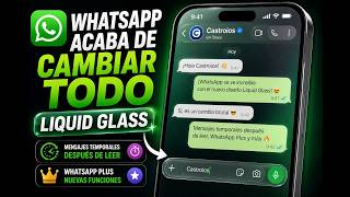 WhatsApp Acaba de CAMBIAR TODO en iPhone 😳 Liquid Glass, Mensajes Temporales y WhatsApp Plus