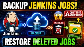 Deleted a Jenkins Job Here's How to Restore It in Minutes | How to Backup Jobs ThinBackup Plugin