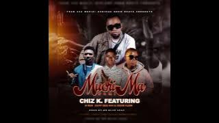 CHIZ K Ft GUFF DEE 444-B ROX-GEEM FLOW --MUCHIMA WAMI-(Official Music Audio)