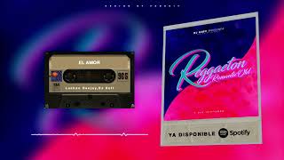 El Amor [Remix] ✘ Luchoo Deejay, DJ Kuff
