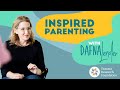 Inspired parenting 5  how to regulate your reaction to your child