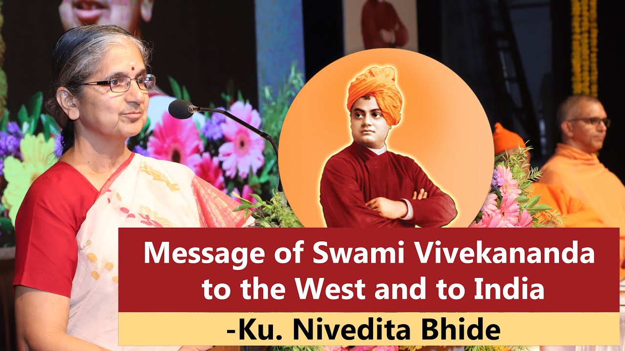 Message of Swami Vivekananda to the West and to India | Kumari Nivedita Bhide
