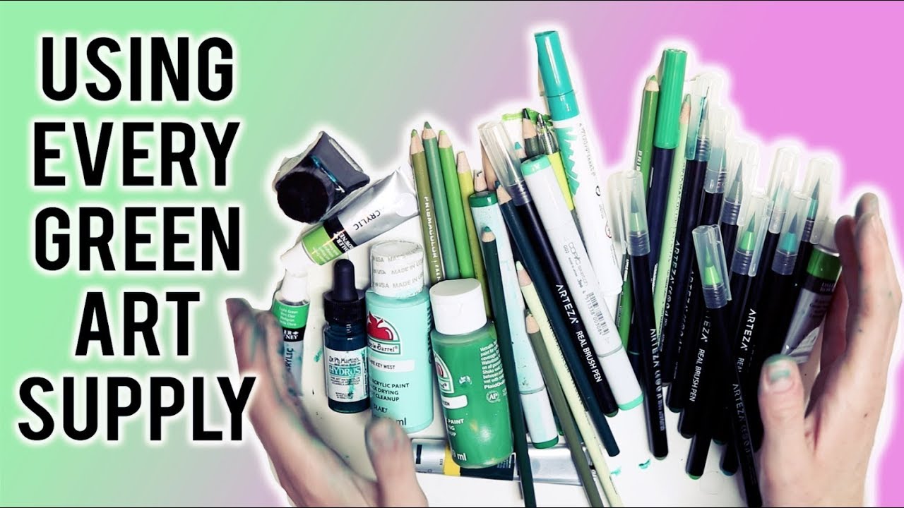 Using EVERY Single GREEN ART SUPPLY I Own YouTube