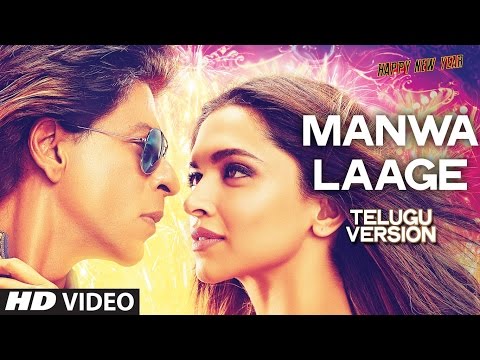 Manwa Laage Video Song (Telugu Version) | Happy New Year | Shah Rukh Khan, Deepika Padukone, Others