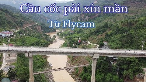 Cầu cốc pài xín mần 👉khám phá thảo nguyên suôi thầu xin mần hà Giang
