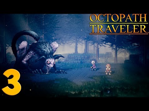 Octopath Traveler. Прохождение. Часть 3 (Лесной Зверь)