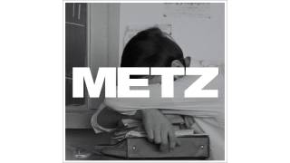 Metz - Sad Pricks