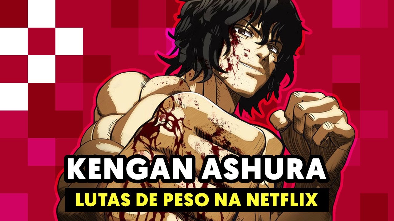 KENGAN ASHURA 3 TEMPORADA ESTA CHEGANDO E TEM DATA DEFINIDA! 