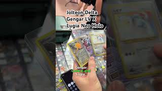 We got a Gengar LV X Lugia Neo Holo and Jolteon Delta Species #pokemoncards
