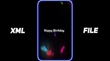 Happy Birthday Xml Preset Ae Inspired In Alight Motion Xml Video Editing #preset #xml