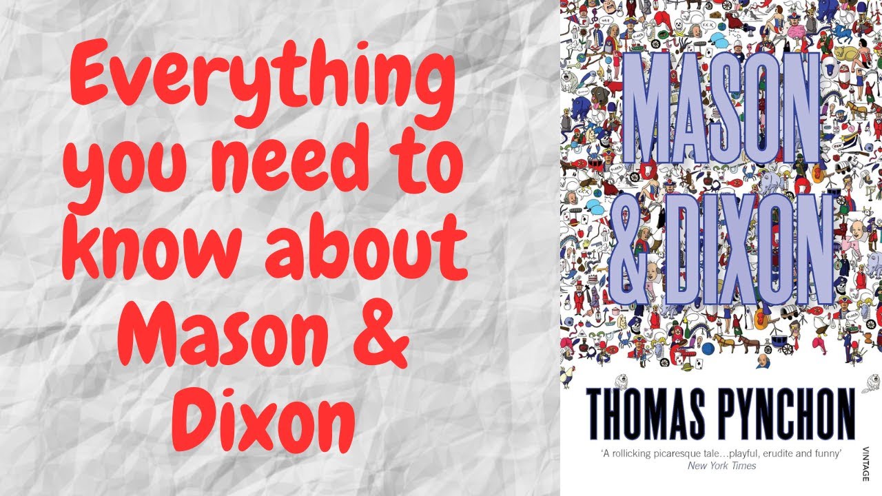Mason & Dixon by Thomas Pynchon - YouTube