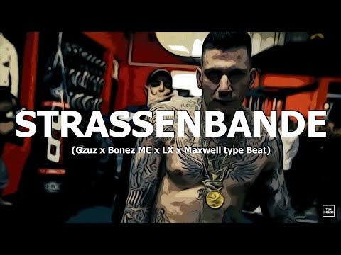 [free]-gzuz-x-lx-x-maxwell-x-bonez-mc-type-beat-/-instrumental-"strassenbande"-(prod.-by-tim-house)