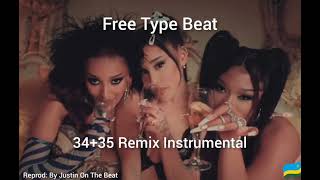 Ariana grande - 34+35 Remix Instrumental ( Feat Dona cat and Megan the stallion) Reprod By Justin On