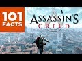101 Facts About Assassin's Creed