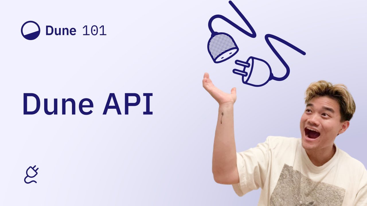 Dune 101: SQL API and Developer API