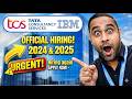 TCS &amp; IBM Hiring Again | Official Hiring 2024 &amp; 2025 Batch |BE/Btech/MBA