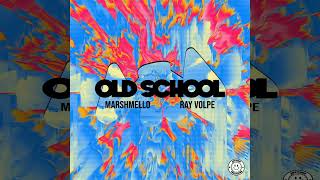 [PREVIEW] Marshmello & Ray Volpe - Old School (Marshmello VIP) [Maathle Remake]