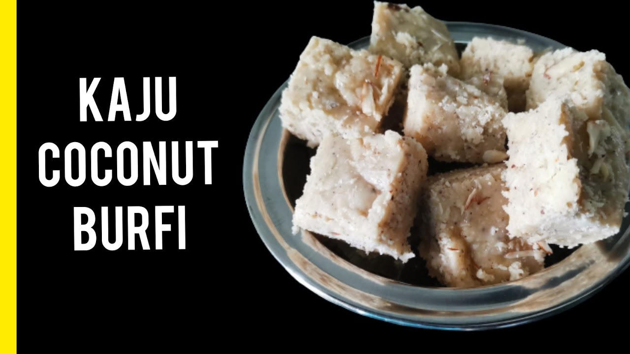 Kaju coconut burfi | kaju coconut burfi recipe | coconut kaju burfi | easy sweet recipes
