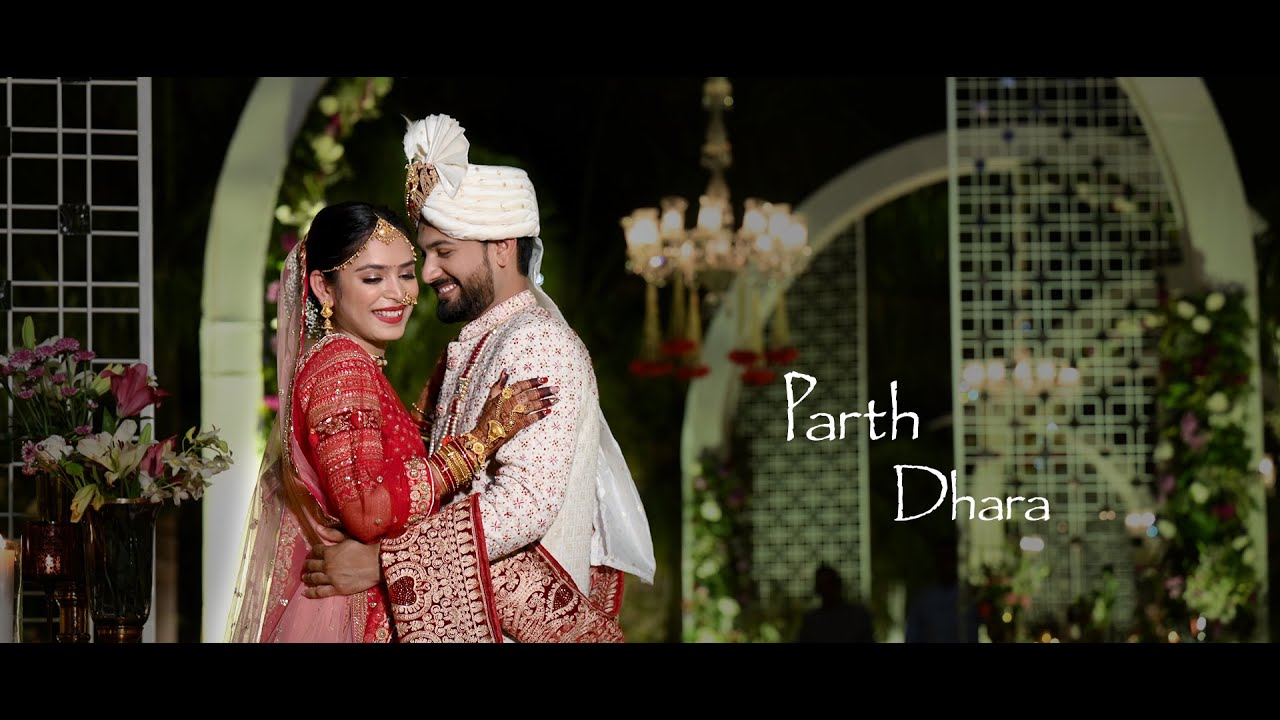 PARTH & DHARA I Wedding Highlights I Dil Jhoom I by Ashish Studio I +91 9825332624