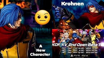 KOF XV | 2nd OBT and KOF Newcomer KROHNEN Trailer Reaction 🤔