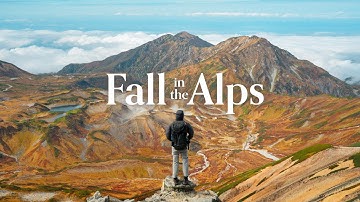 3 Incredible Fall Hikes You Need to Do in the Japanese Alps