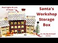 Santa's Workshop Storage Box! With Real Lights & Lot's Of Snow!!! Original Design