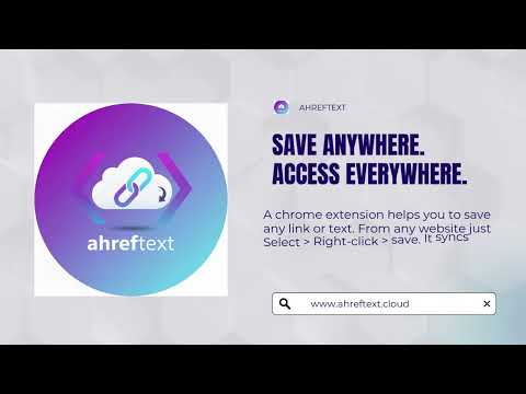 How to Save Links & Text to the Cloud Instantly | ahreftext Chrome Extension