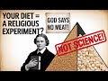 The Shocking Religious Roots of Modern Nutrition Guidelines (Not Science!)